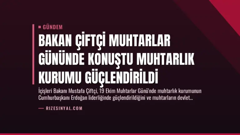 Bakan Çiftçi Muhtarlar Gününde Konuştu Muhtarlık Kurumu Güçlendirildi
