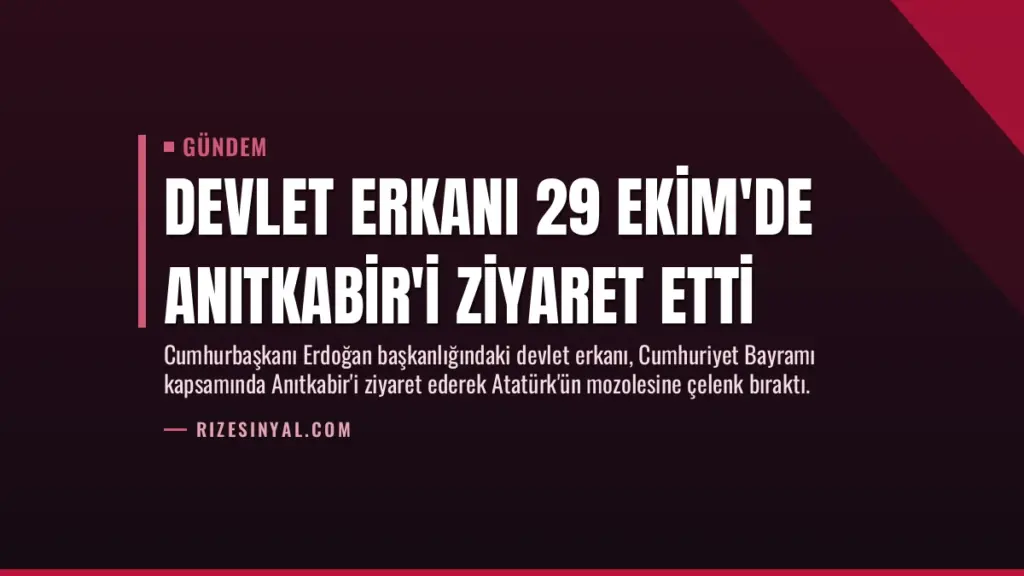 Devlet erkanı 29 Ekim'de Anıtkabir'i ziyaret etti