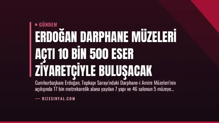 Erdoğan Darphane Müzeleri Açtı 10 Bin 500 Eser Ziyaretçiyle Buluşacak