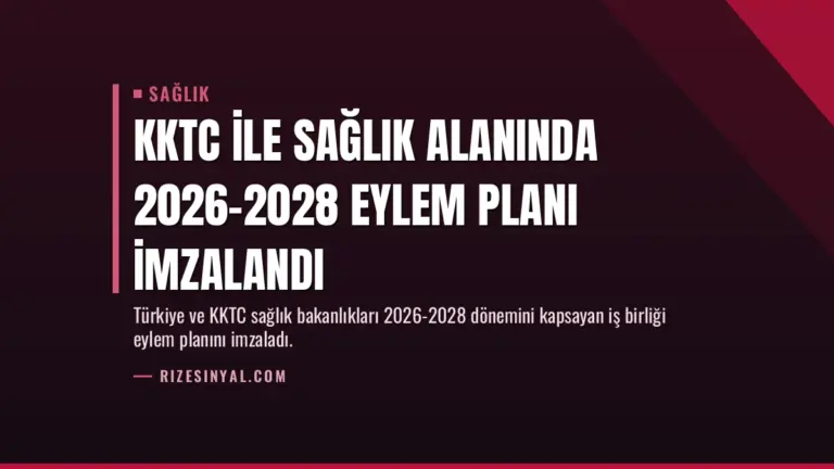 KKTC ile Sağlık Alanında 2026-2028 Eylem Planı İmzalandı