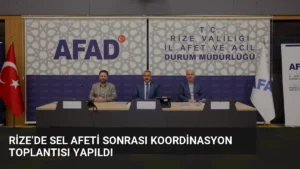 Rize’de Sel Afeti Sonrası Koordinasyon Toplantısı Yapıldı