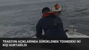 Trabzon açıklarında sürüklenen teknedeki iki kişi kurtarıldı