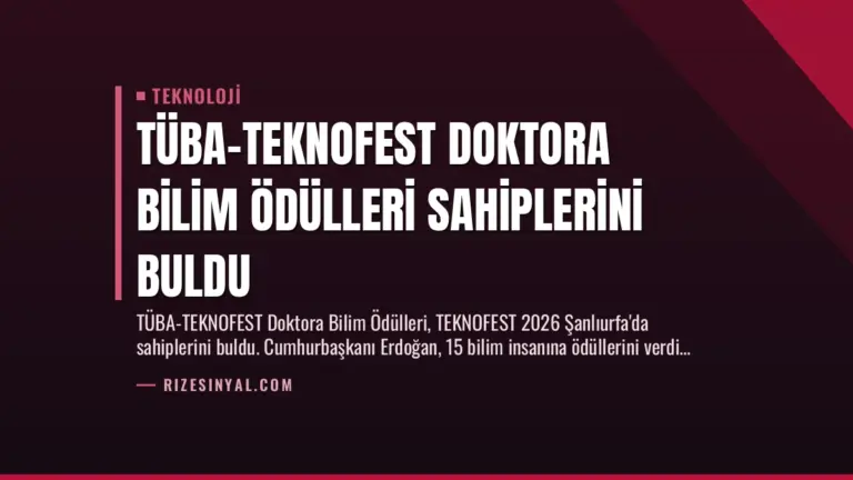 TÜBA-TEKNOFEST Doktora Bilim Ödülleri Sahiplerini Buldu