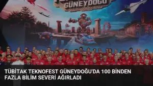 TÜBİTAK TEKNOFEST Güneydoğu’da 100 Binden Fazla Bilim Severi Ağırladı