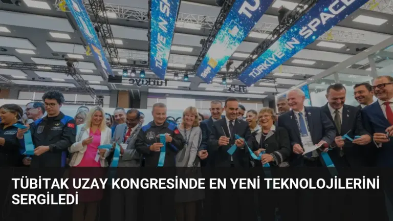 TÜBİTAK Uzay Kongresinde En Yeni Teknolojilerini Sergiledi